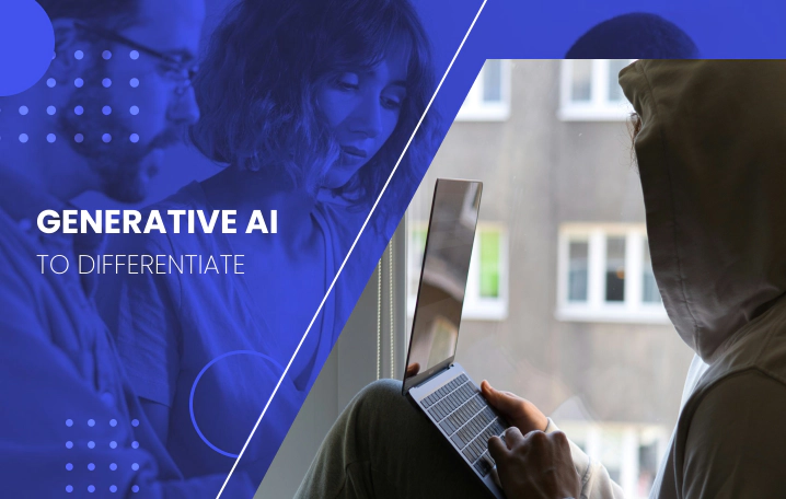 Exploit Generative AI to differentiate your e-commerce business from the rest