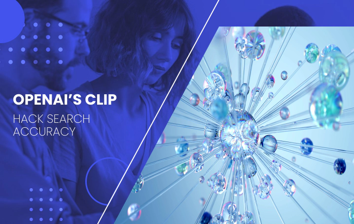 Hack your E-commerce Search Accuracy: Introduce OpenAI’s CLIP
